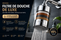 Filtre de Douche de Luxe – Une eau plus pure pour votre peau et vos cheveux